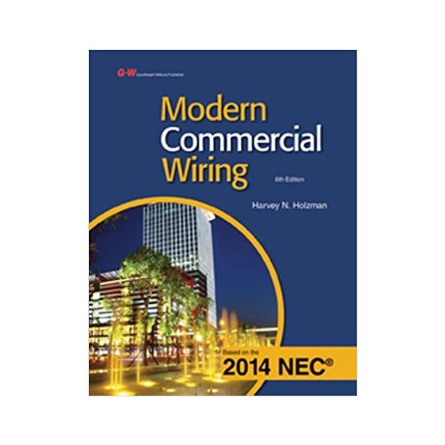 Modern Commercial Wiring 6th Ed 2014 NEC
