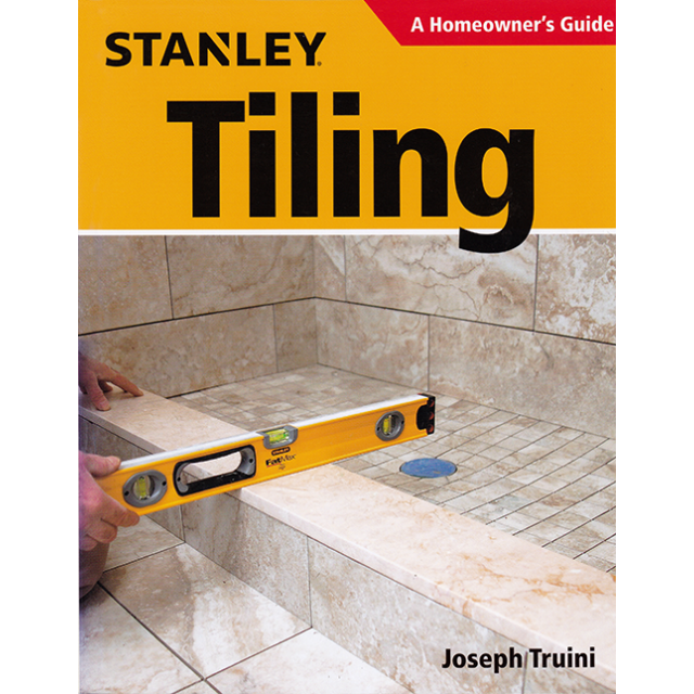 Tiling: Planning, Layout, and Installation