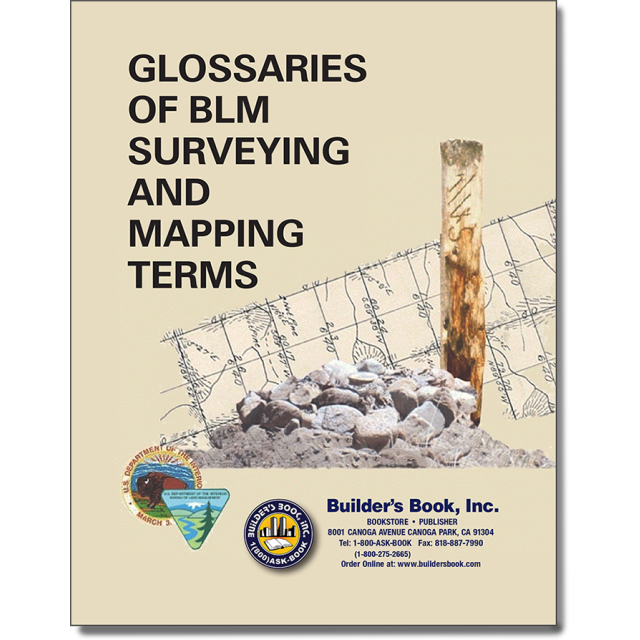 Glossaries of BLM Surveying and Mapping Terms