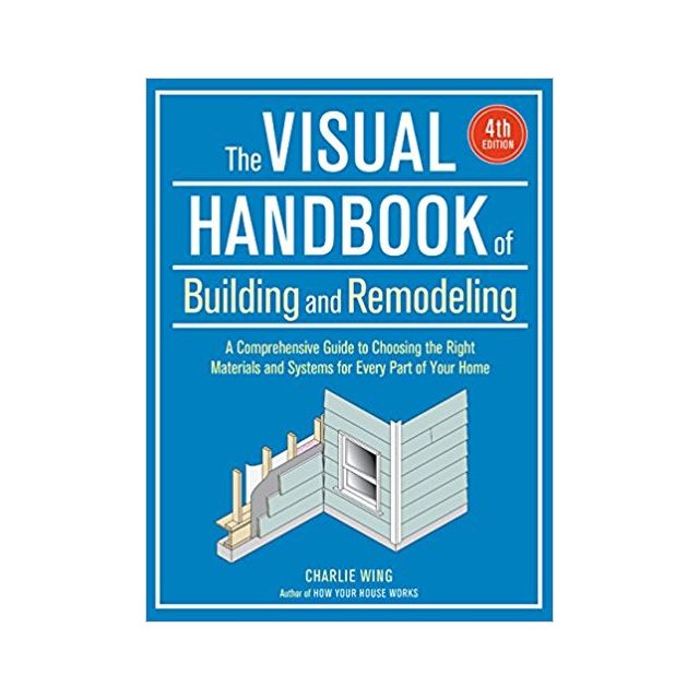 The Visual Handbook of Building and Remodeling (1 COPY LEFT)