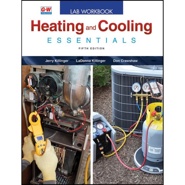 Heating and Cooling Essentials Lab Workbook 5th Edition