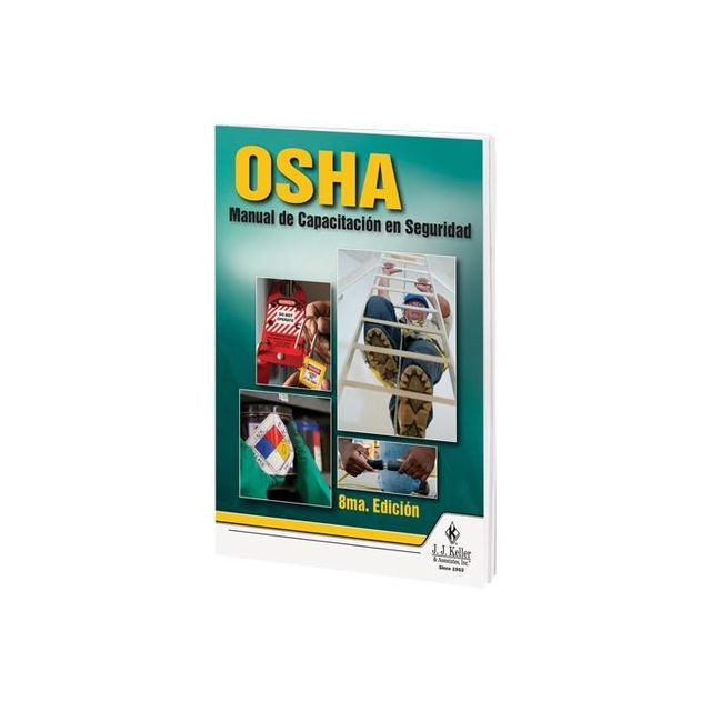 OSHA Manual de Capacitacion en Seguridad 8ma. Edicion (1 COPY LEFT)