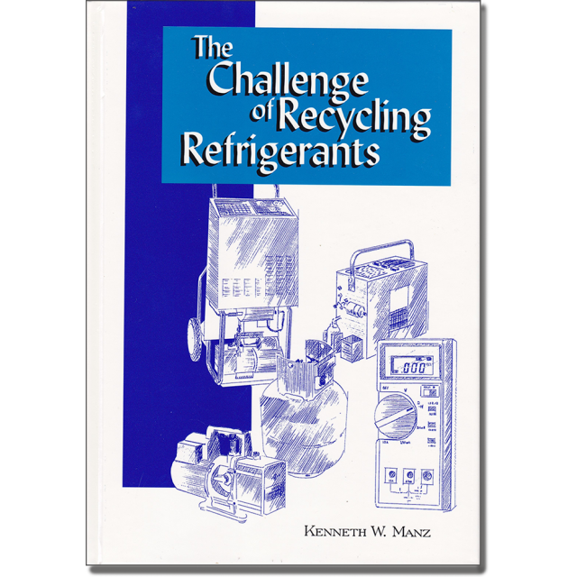 The Challenge of Recycling Refrigerants