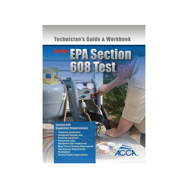 Technician's Guide & Workbook for EPA 608 Test