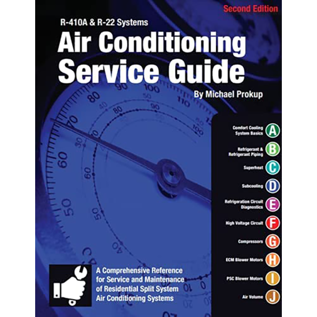 Air Conditioning Service Guide R-410A and R-22 Systems 2nd Edition 
