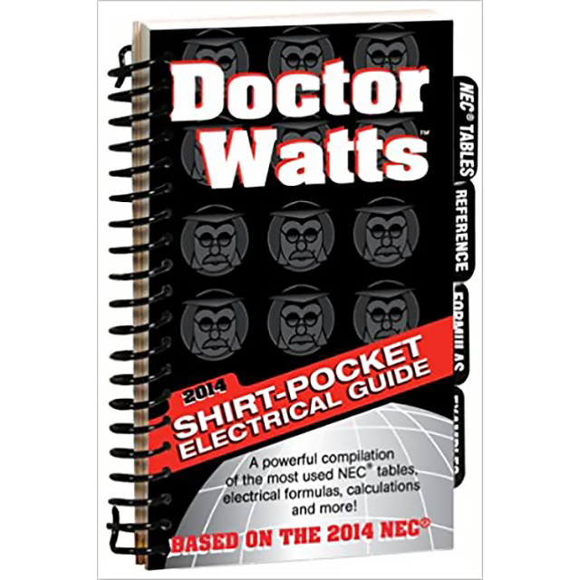 Dr. Watts 2014 Shirt-Pocket Electrical Guide Based on 2014 NEC