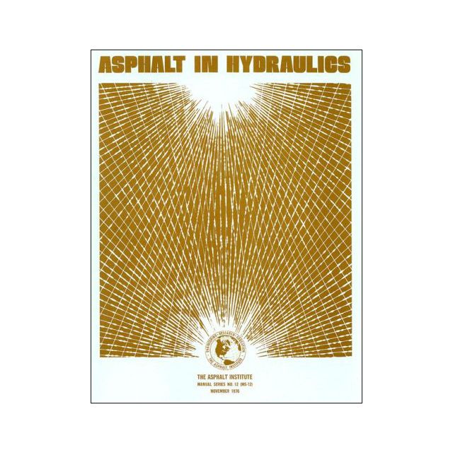 Asphalt in Hydraulics