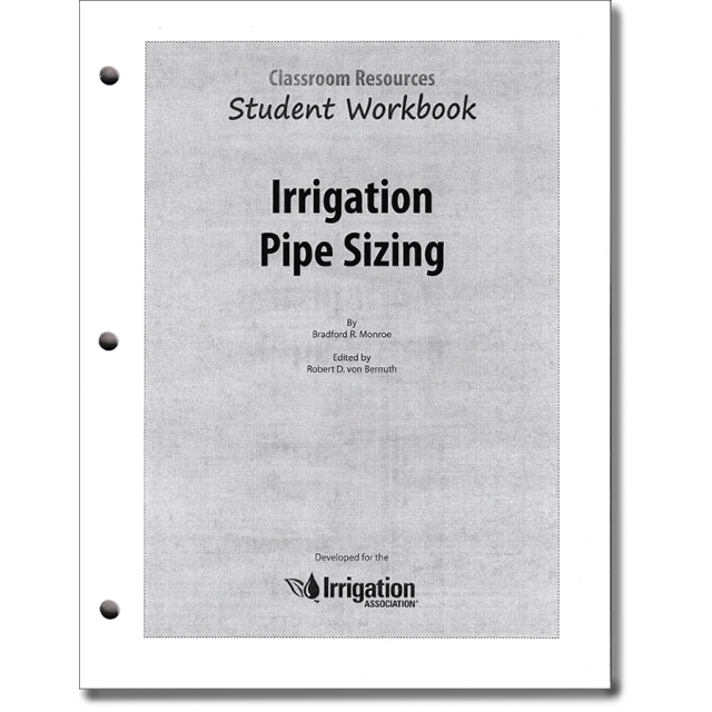 Irrigation Pipe Sizing Student Workbook (10 COPIES LEFT)