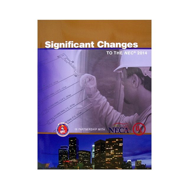 Significant Changes of the 2014 NEC