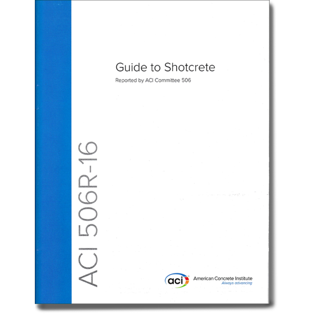 ACI 506R-16 Guide to Shotcrete 2016