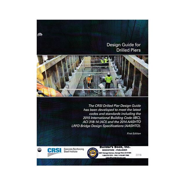 Design Guide for Drilled Piers