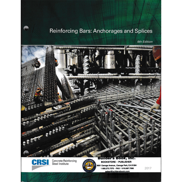 Reinforcing Bars: Anchorages and Splices 6th Edition (1 COPY LEFT)