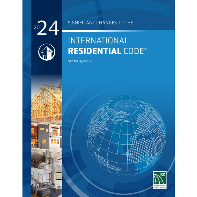 Significant Changes to the International Residential Code 
