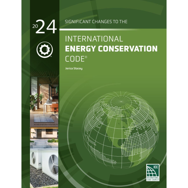 Significant Changes to the International Energy Conservation Code