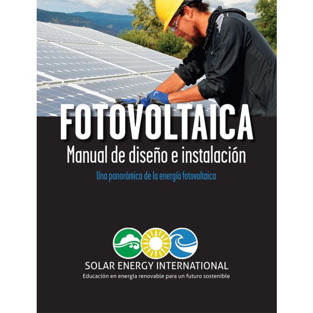 Fotovoltaica Manual de Diseno e Instalacion by Solar Energy International