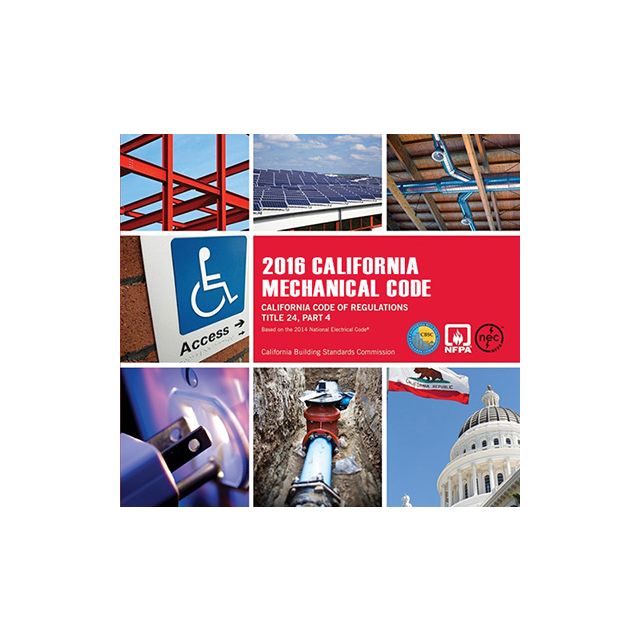2016 California Mechanical Code - Title 24, Part 4
