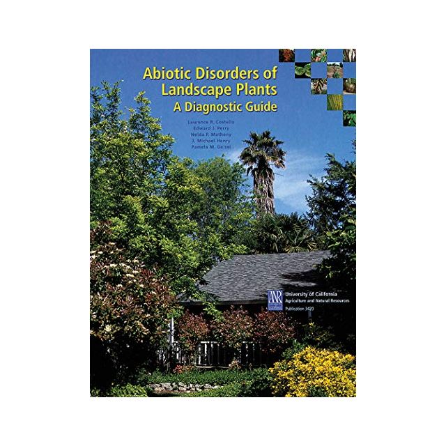 ABIOTIC DISORDERS OF LANDSCAPE PLANTS