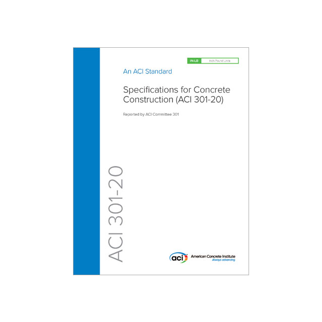 ACI 301-20 Specifications for Concrete Construction