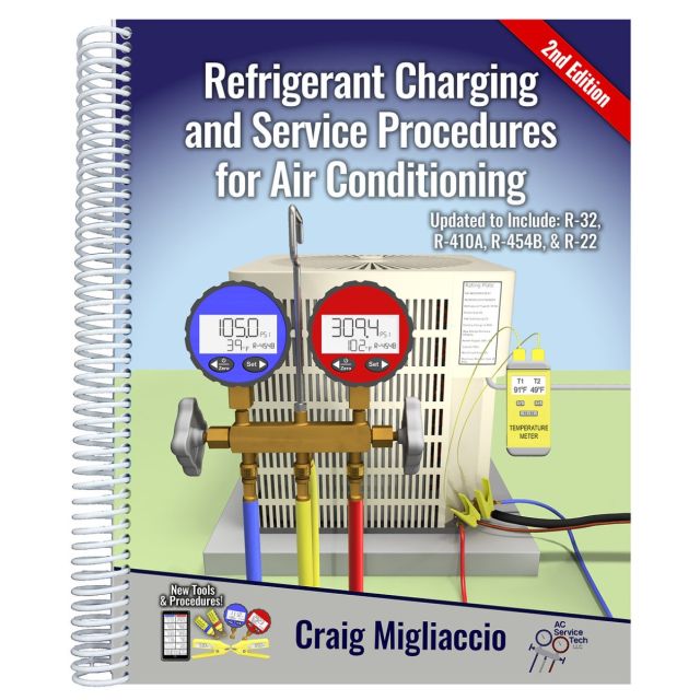 Refrigerant Charging and Service Procedures for Air Conditioning 2nd Edition 