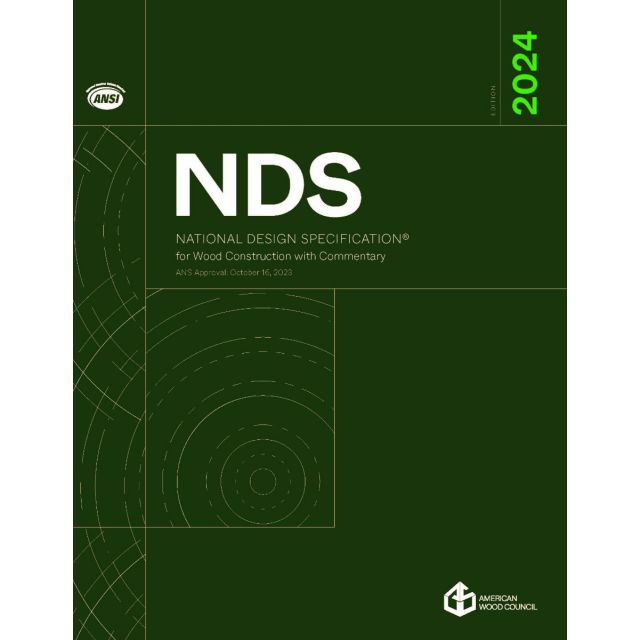 2024 National Design Specification NDS for Wood Construction and Commentary: Wood Design Package
