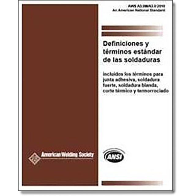 A3.0M/A3.0:2010 Definiciones Y Términos Estándar De Las Soldaduras