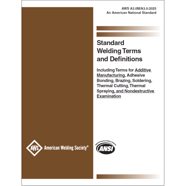AWS A3.0M/A3.0 Standard Welding Terms and Definitions