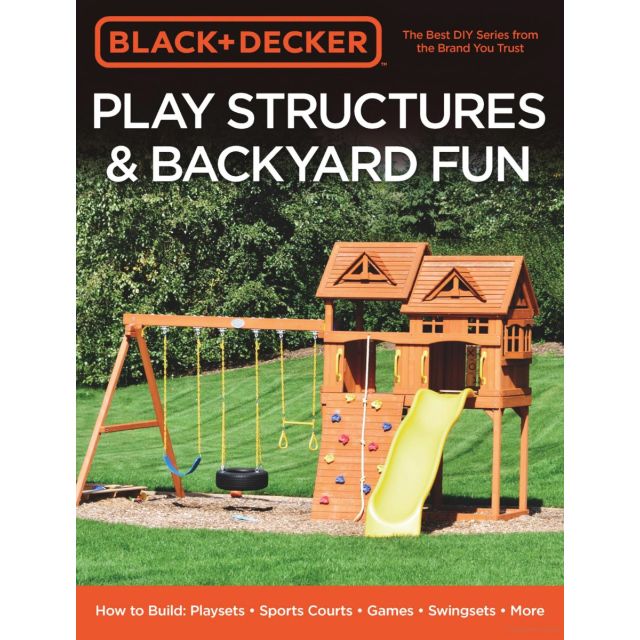 Black &amp; Decker Play Structures &amp; Backyard Fun