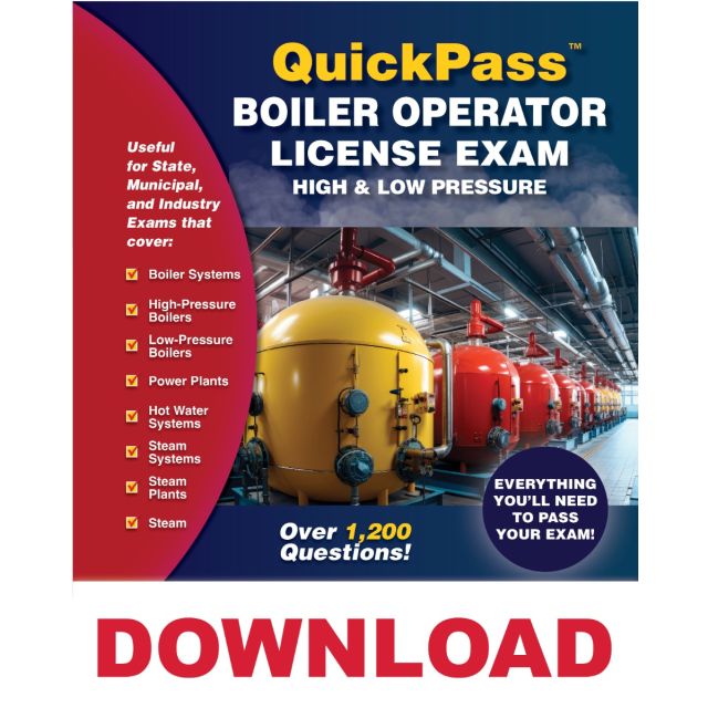 Boiler Operator License Study Guide for High & Low Pressure QuickPass Study Tool Access Key Download