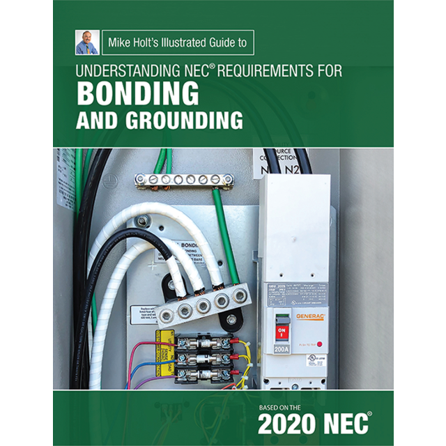 Mike Holt&#039;s Bonding and Grounding (textbook), 2020 NEC 
