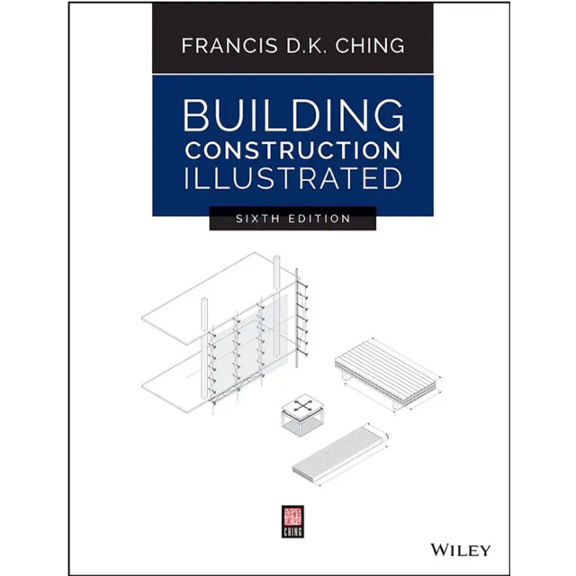 Building Construction Illustrated 6th Edition
