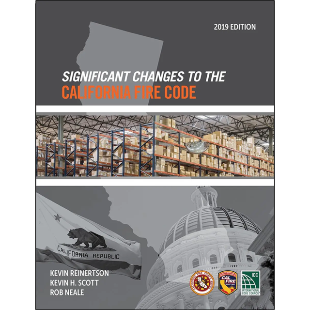 Significant Changes to the California Fire Code, 2019 Edition