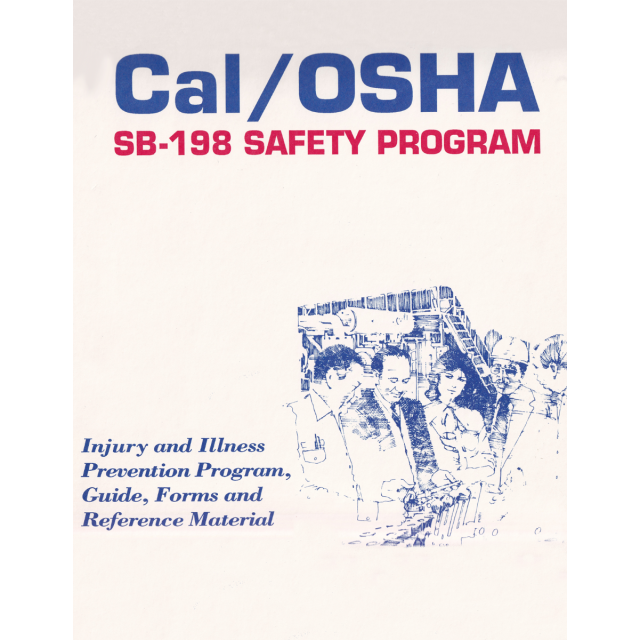 Cal/OSHA SB-198 Safety Program