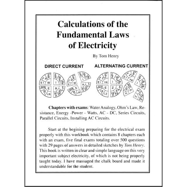Calculations of the Fundamental Laws of Electricity by Tom Henry