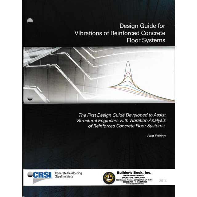 Design Guide for Vibrations of Reinforced Concrete Floor Systems