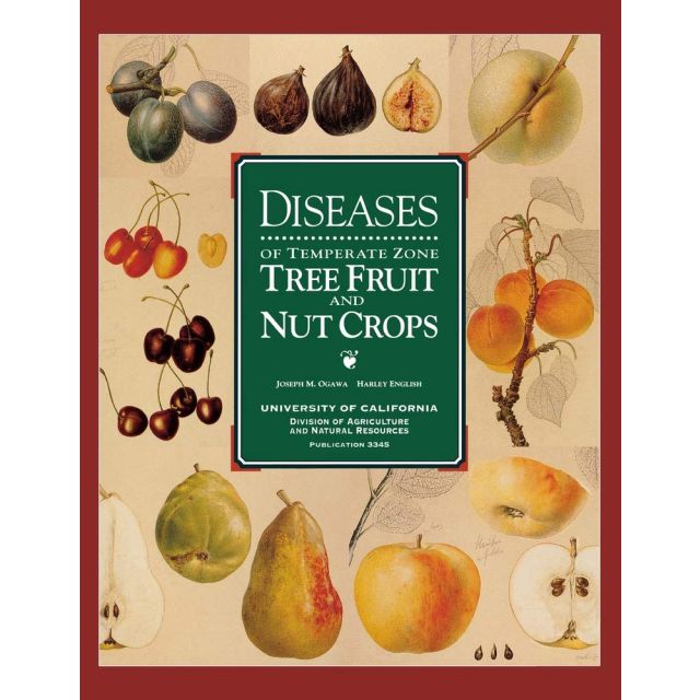 Diseases of Temperate Zone Tree Fruit and Nut Crops