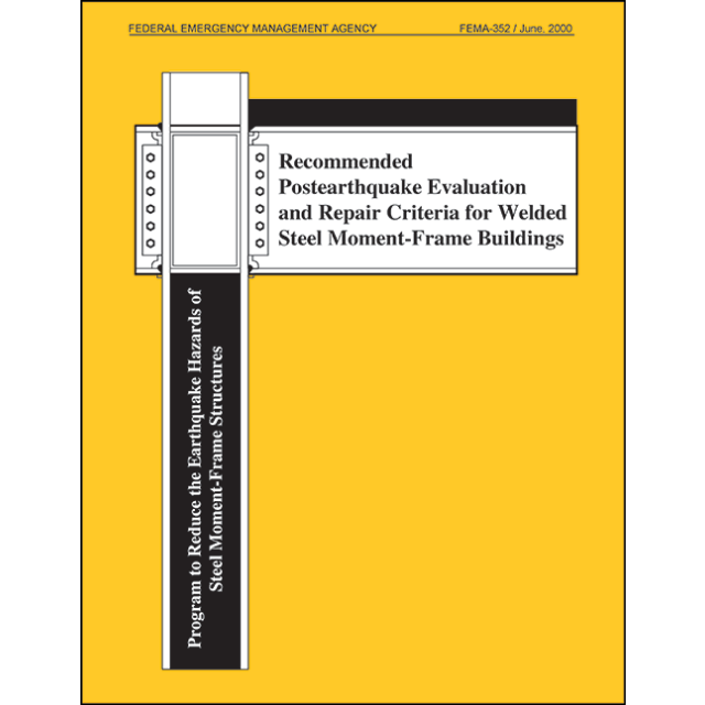 Recommended Postearthquake Evaluation and Repair Criteria for Welded Steel Moment-Frame Buildings (F