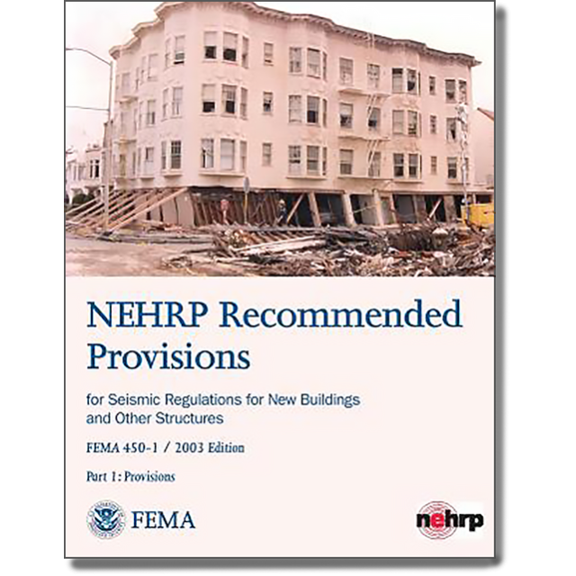 NEHRP Recommended Provisions and Commentary for Seismic Regulations for New Buildings and Other Stru