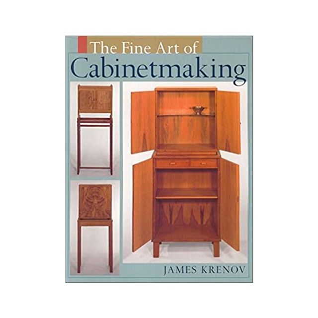 The Fine Art of Cabinetmaking