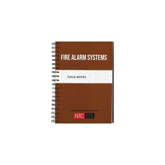 NTC Fire Alarm Field Notes (13 COPIES LEFT)