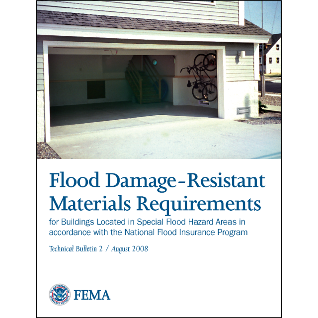 Flood Damage-Resistant Materials Requirements FEMA