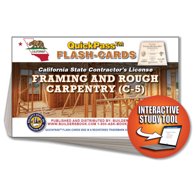 C-5 Framing and Rough Carpentry Contractor Exam Flash Cards Online Access Key