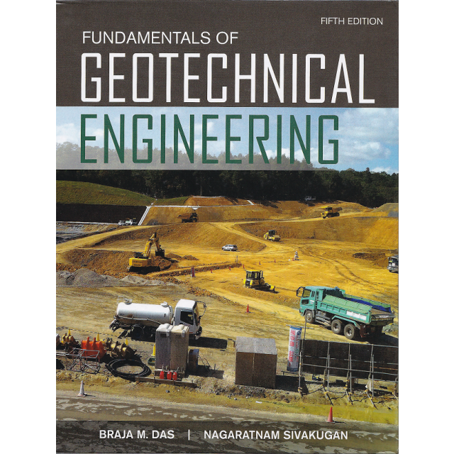 Fundamentals of Geotechnical Engineering 