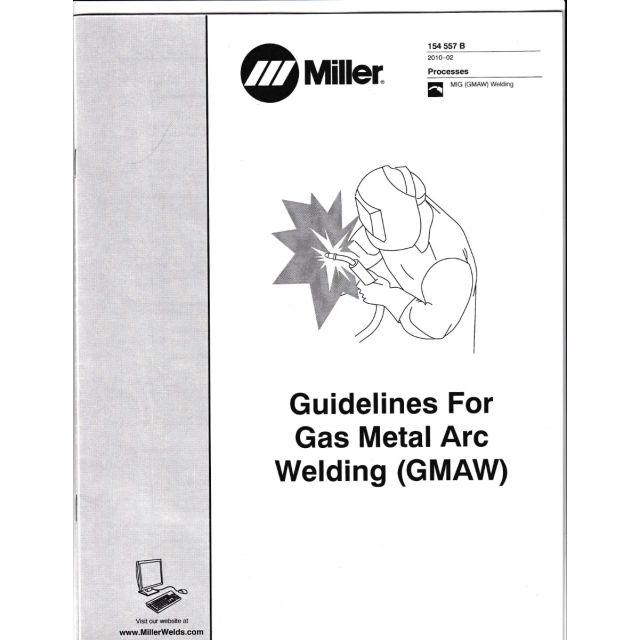 Guidelines for Gas Metal Arc Welding (GMAW)