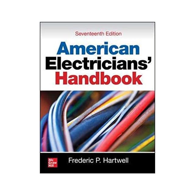 American Electricians' Handbook, 17TH Edition