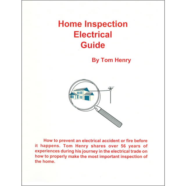 Home Inspection Electrical Guide w/DVDs by Tom Henry