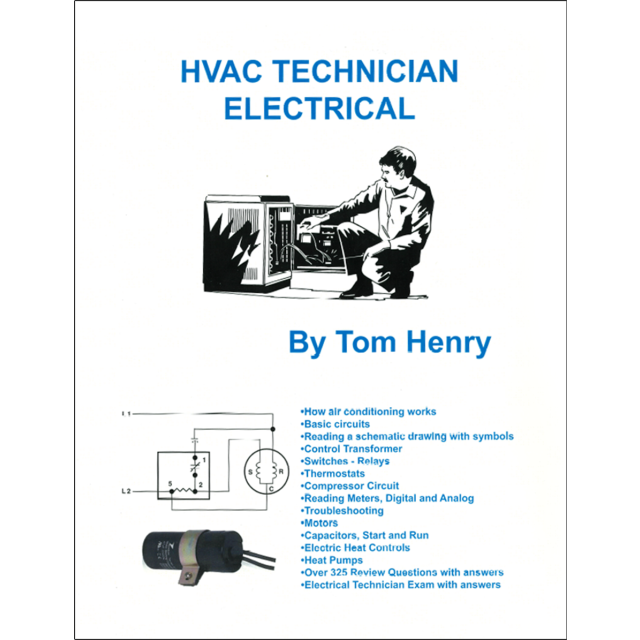 HVAC Technician Electrical Book by Tom &amp; Tim Henry
