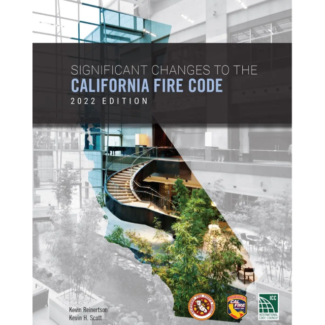 Significant Changes to the California Fire Code, 2022 Edition