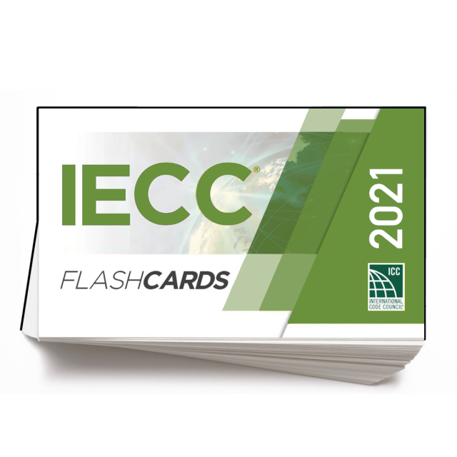 International Energy Conservation Code (IECC) Flash Cards