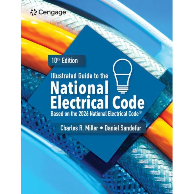 Illustrated Guide to the National Electrical Code 10th Edition (PRE-ORDER, Expected Early March 2026)