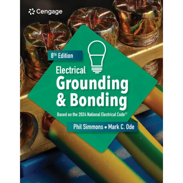 Electrical Grounding and Bonding 8th Edition